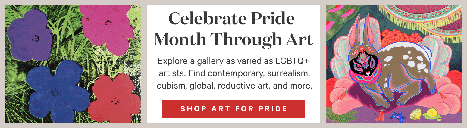 Celebrate Pride Month Through Art. Explore a gallery as varied as LGBTQ+ artists. Find contemporary, surrealism, cubism, global, reductive art, and more.>